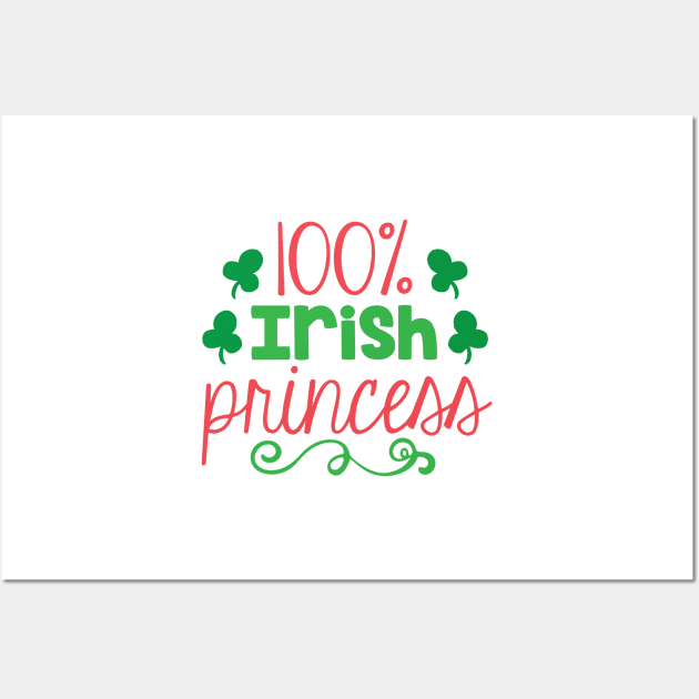 100% Irish Princess Wall Art by greenoriginals